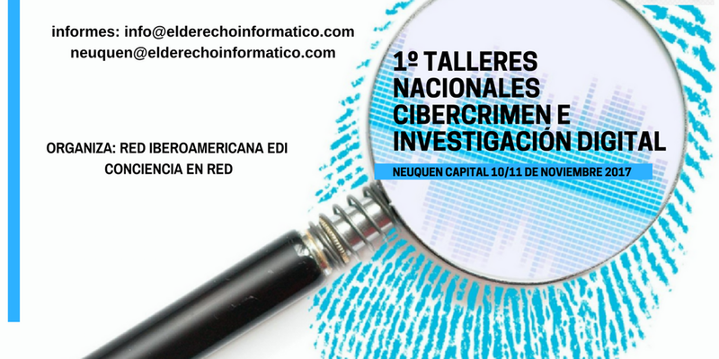 Primeros Talleres Nacionales de Cibercrimen e Investigación Digital